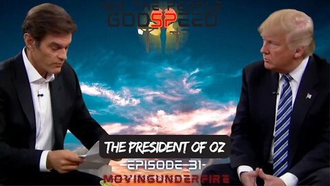 WE THE PEOPLE, Ep. #32: The President of Oz