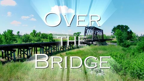 Over the Bridge | Everyday Streak: Day 4