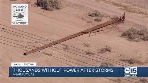 Powerlines down, thousands without power in Eloy area