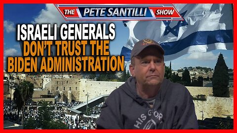 Israeli Generals Don't Trust The Biden Administration | Pastor Dave Scarlett
