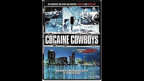Cocaine Cowboys - 2006