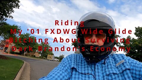 '01 FXDWG Wide Glide Riding & Bitching About Surviving Dark Brandon's Economy (S3 E48)