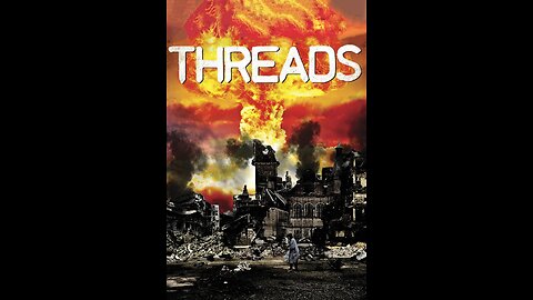 Nuclear Disaster Movie I Threads (1984) I Retrospective