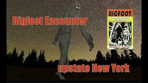 A Bigfoot encounter in Upstate New York.👀🐴👣 Stranger than Fiction