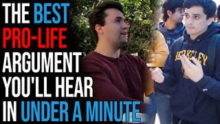 The Best Pro-Life Argument You'll Hear in Under a Minute
