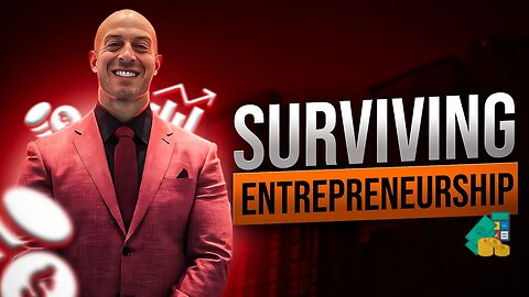 Surviving Entrepreneurship: Overcoming Rejection, Financial Struggles, and Scaling Your Business