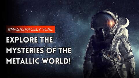 Explore the Mysteries of the Metallic World! #NASASPACELYTICAL #NASA #MOON