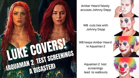 LUKE COVERS! (Aquaman 2 Test Screenings A Disaster)