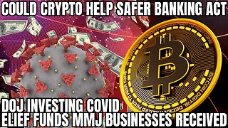 Could Crypto Legislation help pass the SAFER Banking Act?