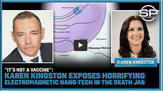 “It’s NOT A Vaccine”: Karen Kingston EXPOSES Horrifying Electromagnetic Nano-Tech In The Death Jab