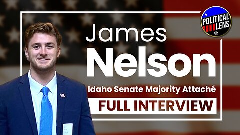 James Nelson - Idaho Senate Majority Attaché