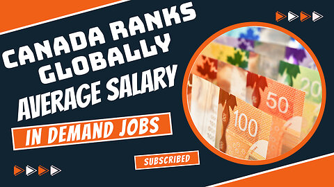 Top 10 In-Demand Jobs in Canada Average Salaries Worldwide Revealed | Canada Immigration Explore