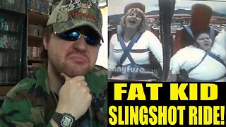 Fat Kid Slingshot Ride (EpicEntertainment247) - Reaction! (BBT)