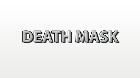 Death Mask