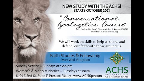 "Conversational Apologetics" with the ACHS starts Oct 6 2021