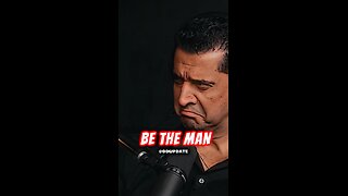 be the man