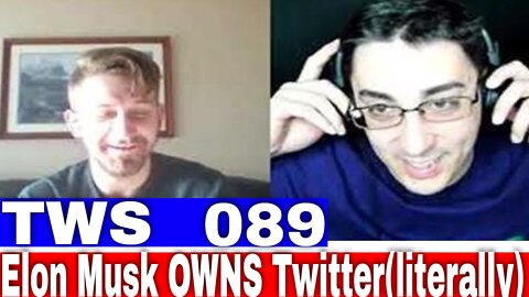 Elon Musk Buys Twitter - TWS 089