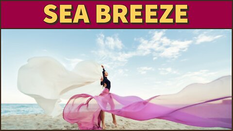 What is Sea Breeze