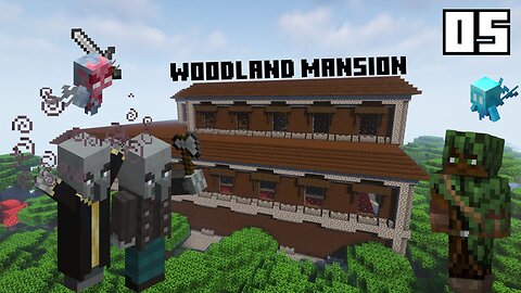 Exploring the Woodland Mansion - Survival Let's Play- 05