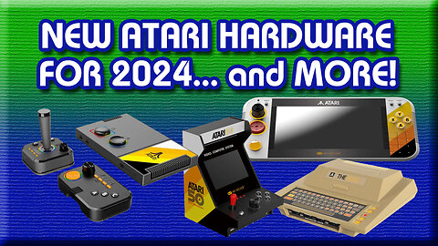 New ATARI Consoles, Handhelds, and More for 2024! Let's Talk About It!