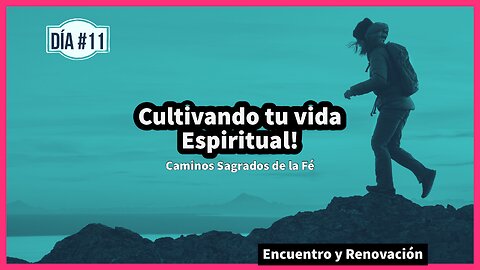 Cultivando la vida Espiritual !