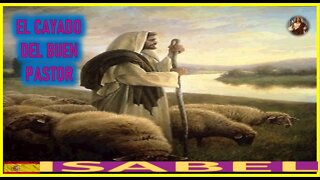 EL CAYADO DEL BUEN PASTOR - LA PASION DE NUESTRO SEÑOR JESUS POR ISABEL
