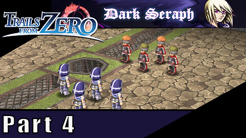 The Legend of Heroes, Trails From Zero, Part 4, Gang War