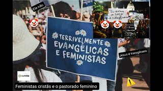 O pastorado feminino é bíblico? Feministas cristãs