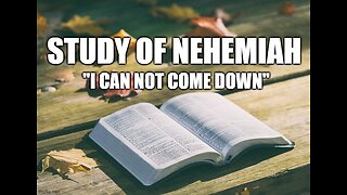 Nehemiah I CAN NOT COME DOWN