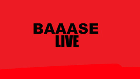 BAAASE 24/7 LIVE