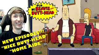 Beavis and Butt-Head (2022) Reaction | Season 9 Episode 9 & 10 "Nice Butt-Head/Home Aide"
