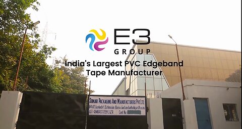 Art of E3 Group Edge Banding Tape: Behind the Scenes