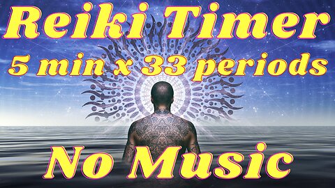 Reiki 5 minutes timer, no music !