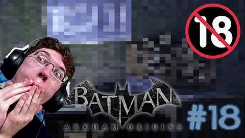 LA PIÈCE D'ÉNIGMA - Let's Play : Batman: Arkham Origins part 18