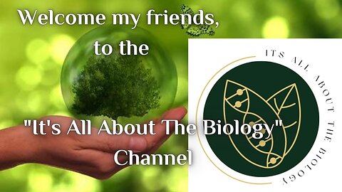 It's All About The Biology, Why We Exist!