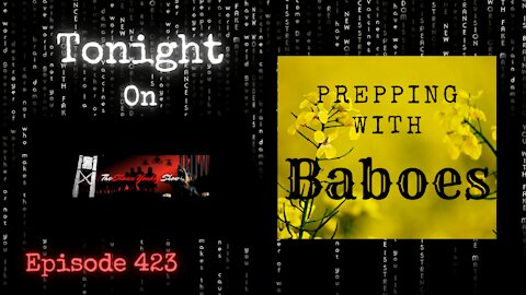 Prepping With Baboes | The Shawn Yankey Show #423