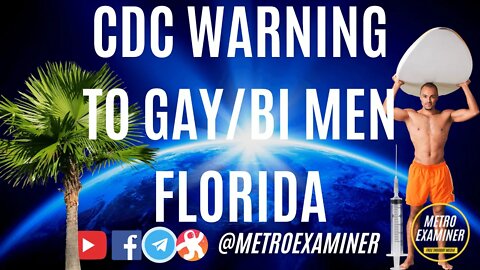 CDC: MENINGITIS OUTBREAK AMONG GAY/BISEXUAL MEN IN FLORIDA