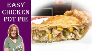 CHICKEN POT PIE RECIPE with Double Crust | An Easy, Tasty and Comforting Dish