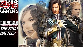 CTP Gaming - Final Fantasy XII: FINAL BATTLE - The Pain of Fighting Vayne!