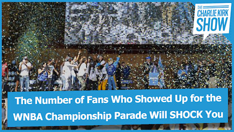 The Number of Fans Who Showed Up for the WNBA Championship Parade Will SHOCK You