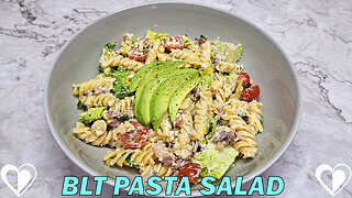 BLT Pasta Salad | Recipe Tutorial