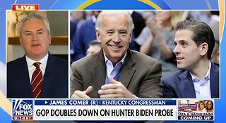 Rep James Comer: We're Following The Biden Crime Family Money