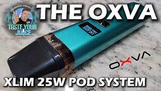 A PBusardo Review - The OXVA XLIM 25W Pod System