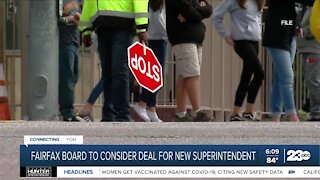 Fairfax board to consider deal for new superintendent
