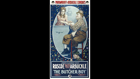 Movies from the Past - The Butcher Boy - 1917