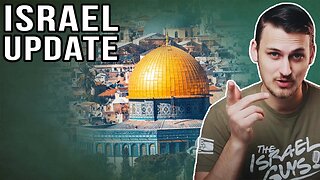 UPDATE: The TRUTH About What is REALLY Happening in Israel