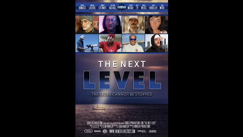 THE NEXT LEVEL - The Truth Cannot Be Stopped (Flat Earth) [2022]