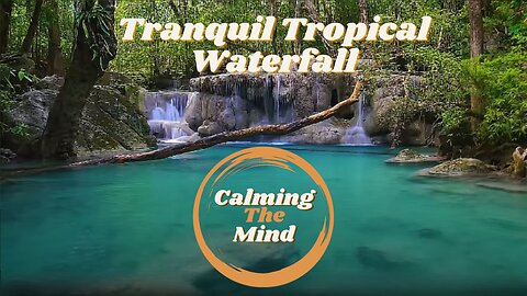 5 hours Tranquil Tropical Waterfall | Relaxing and Meditation