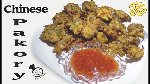 Chinese Pakora Recipe | Vegetable Pakory | Ramzan Special Recipe | Iftar Snacks | پکوڑے