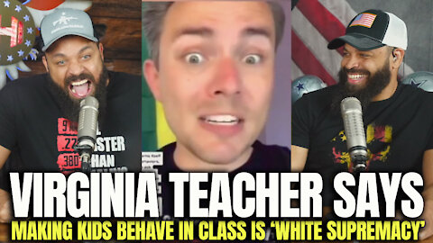 Virginia Teacher Says Making Kids Behave In Class Is ‘White Supremacy